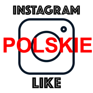 INSTAGRAM POLSKIE LIKE